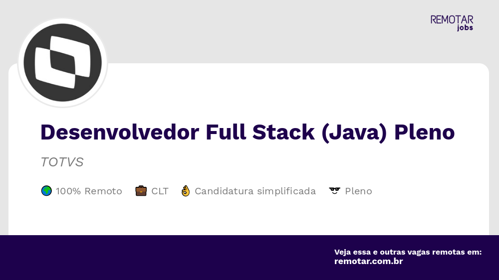 Desenvolvedor Full Stack Java Pleno Vagas 100 Remotas