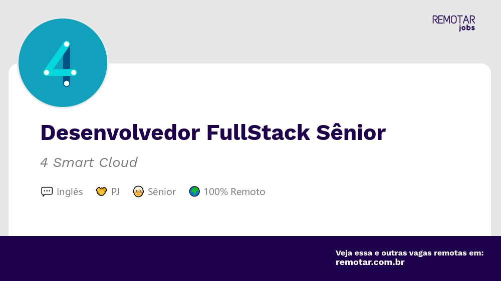 Desenvolvedor FullStack Sênior | Vagas 100% remotas