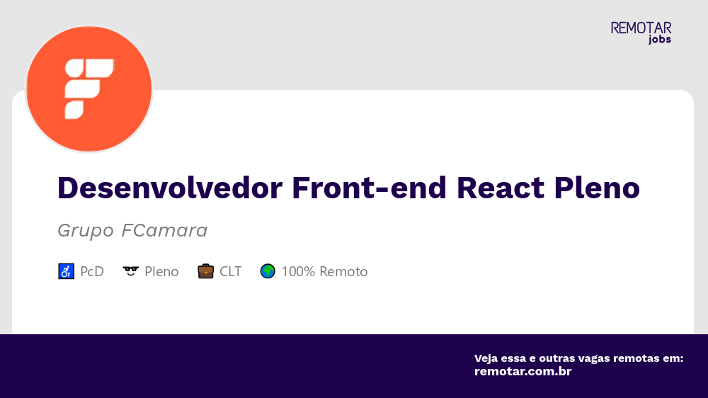 Desenvolvedor Front-end React Pleno | Vagas 100% remotas
