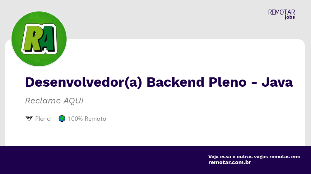 Desenvolvedor(a) Backend Pleno - Java | Vagas 100% remotas