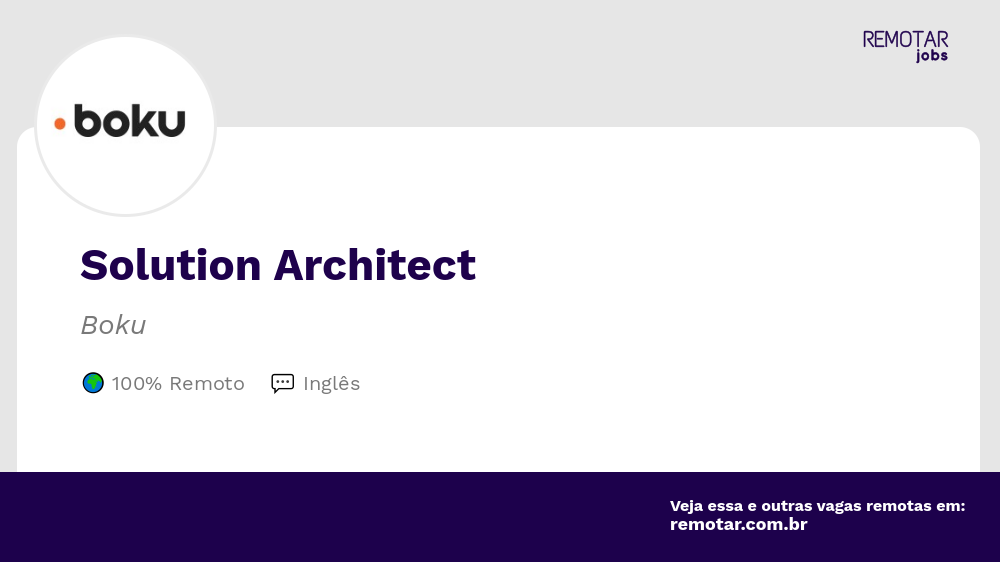 Solution Architect | Vagas 100% remotas