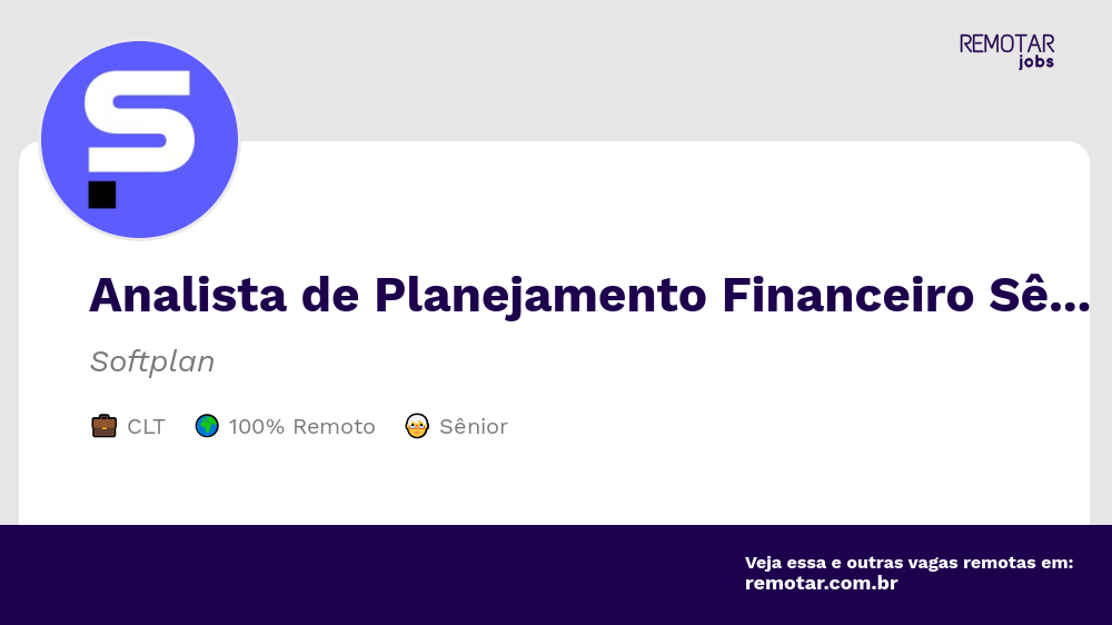 Analista De Planejamento Financeiro Sênior Vagas 100 Remotas 4471