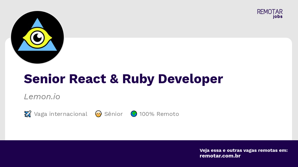 Senior React & Ruby Developer | Vagas 100% remotas
