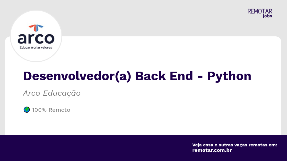 Desenvolvedor(a) Back End - Python | Vagas 100% remotas